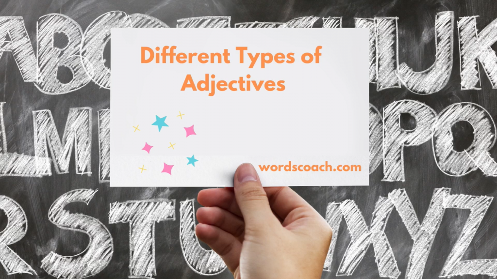 5 Different Types Of Adjectives With Examples Word Coach