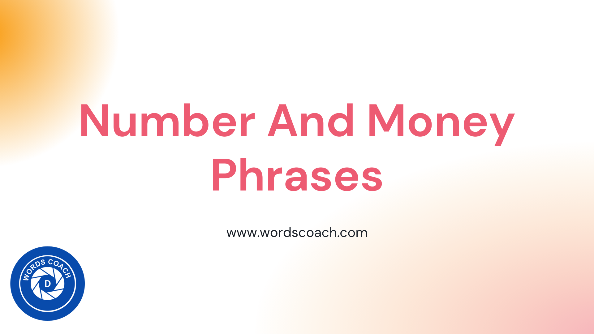 Number And Money Phrases Word Coach