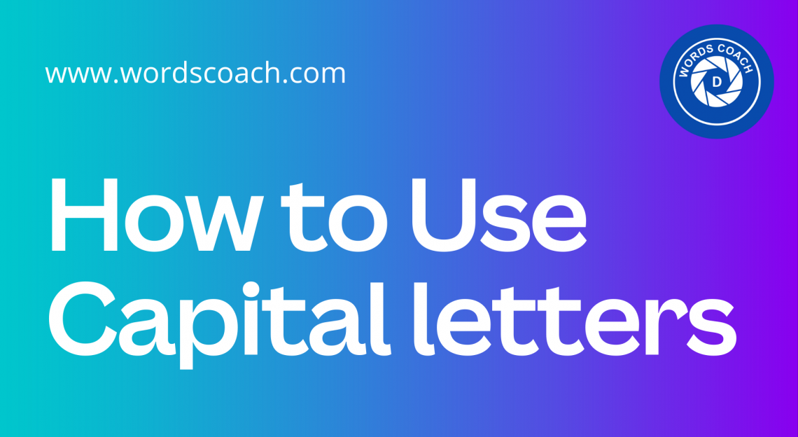 how-to-use-capital-letters-word-coach