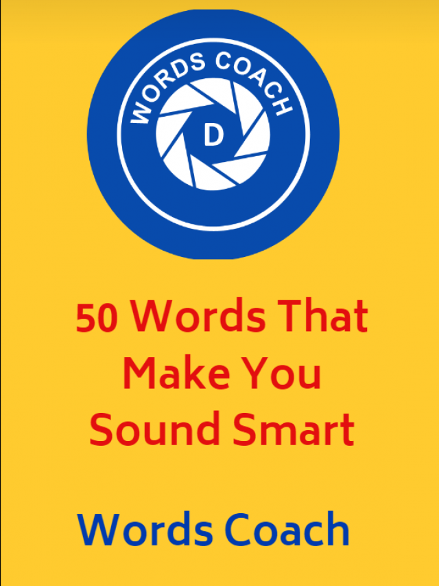 50-words-that-make-you-sound-smart-word-coach