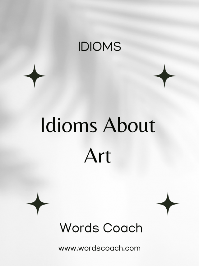 Idioms About Art