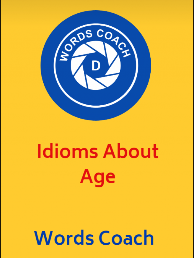 idioms-about-age-word-coach