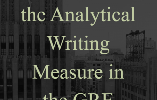 Key points for the Analytical Writing Measure in the GRE