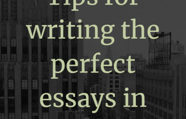 Tips for writing the perfect essays in the GRE