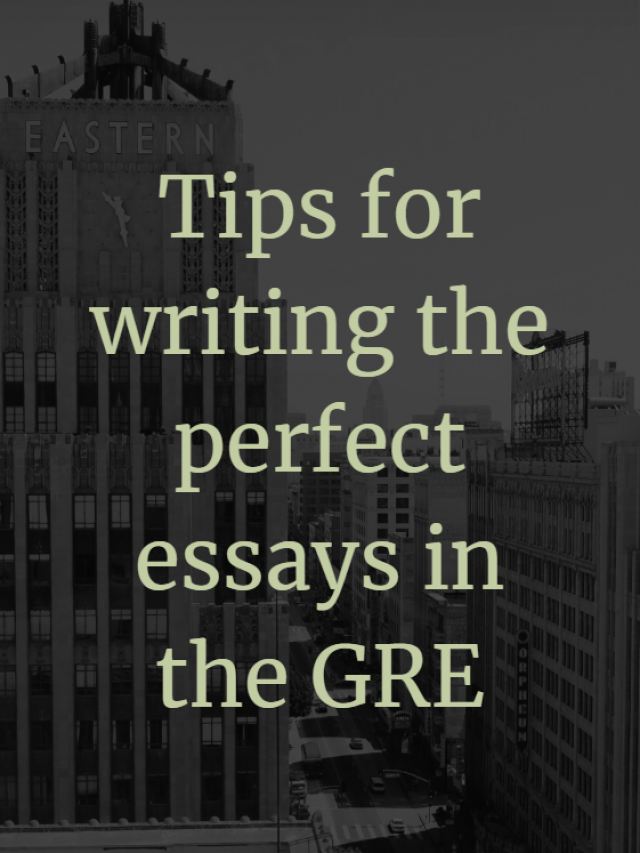 tips for writing gre essays