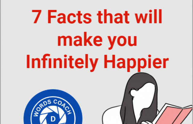 7 Facts that will make you Infinitely Happier