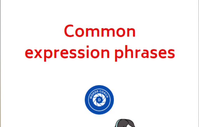 Common expression phrases