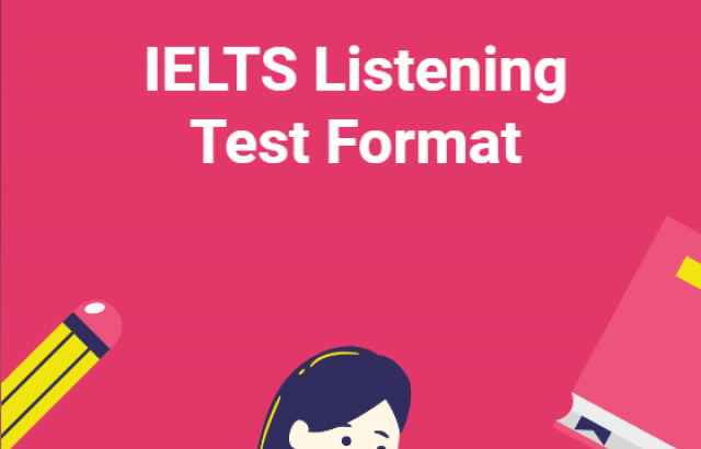 IELTS Listening Test Format