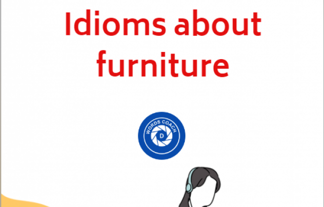 Idioms about furniture