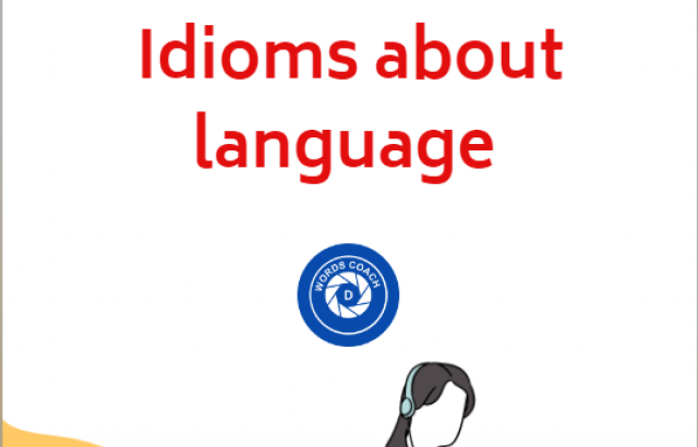 Idioms about language