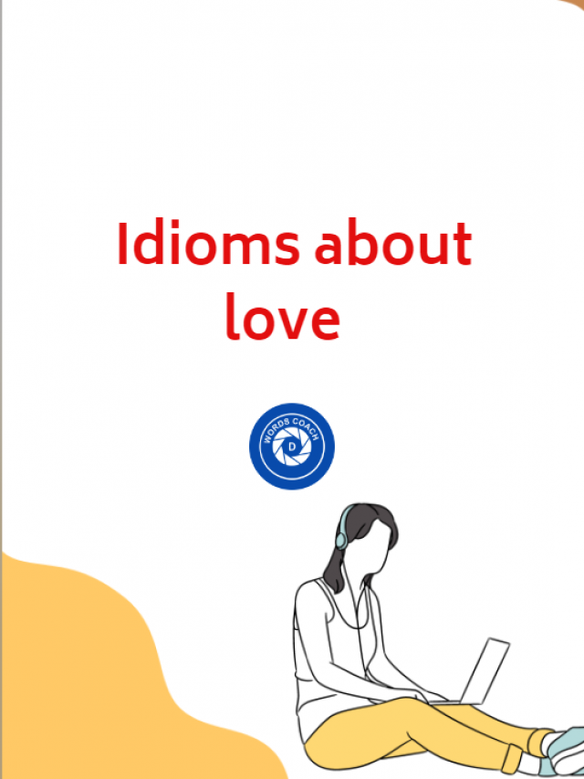 Idioms about love