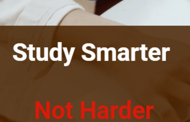 Study Smarter Not Harder