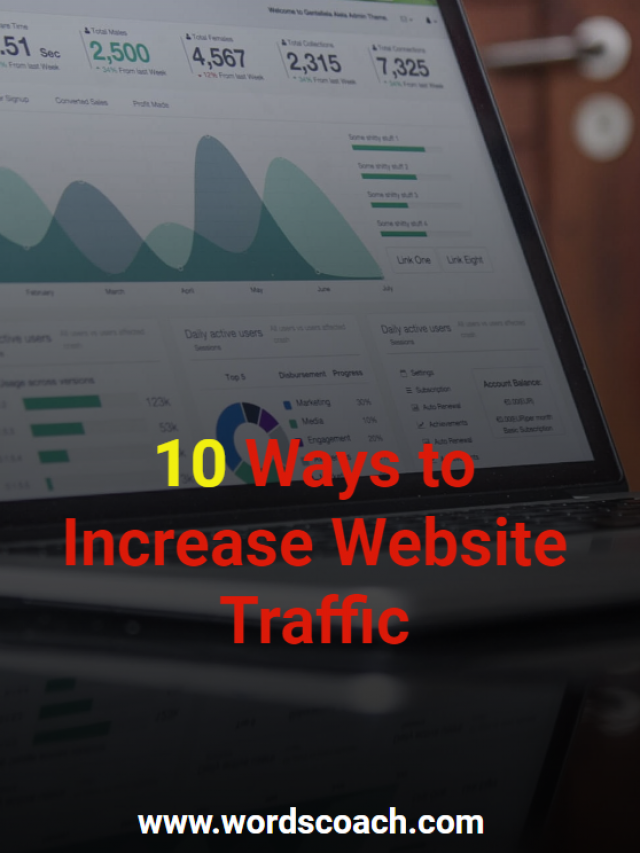 10 Ways To Increase Website Traffic - Word Coach