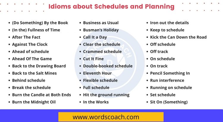 Phrases Idioms About Schedules And Planning Word Coach