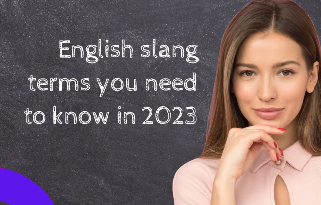 English slang terms you need to know in 2023 - wordscoach.com