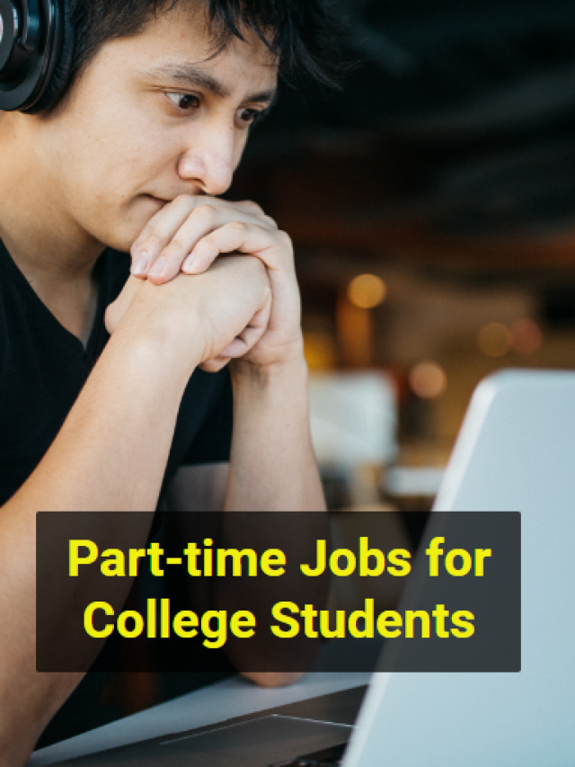 Part-time Jobs for College Students