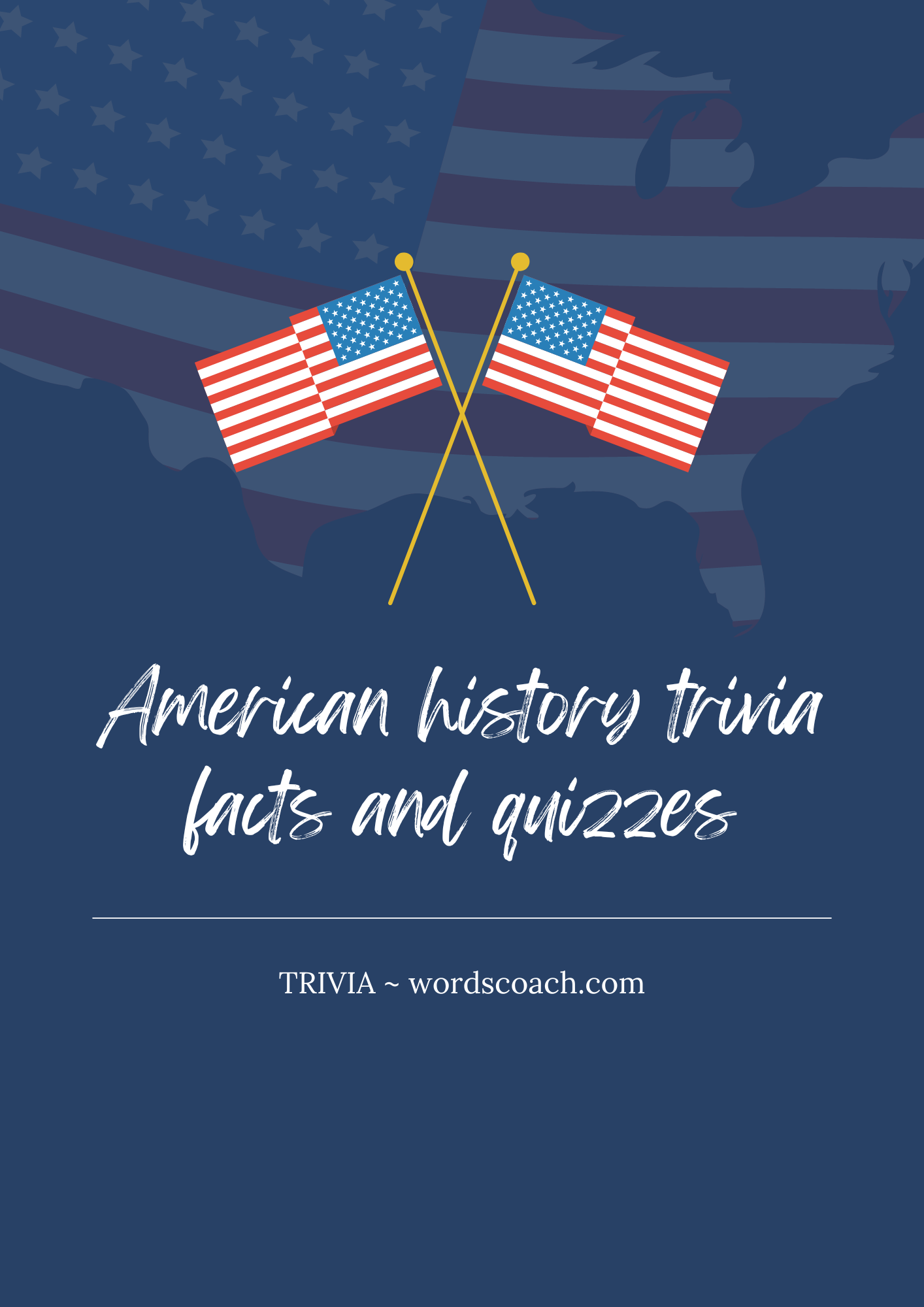 american-history-trivia-facts-and-quizzes-word-coach