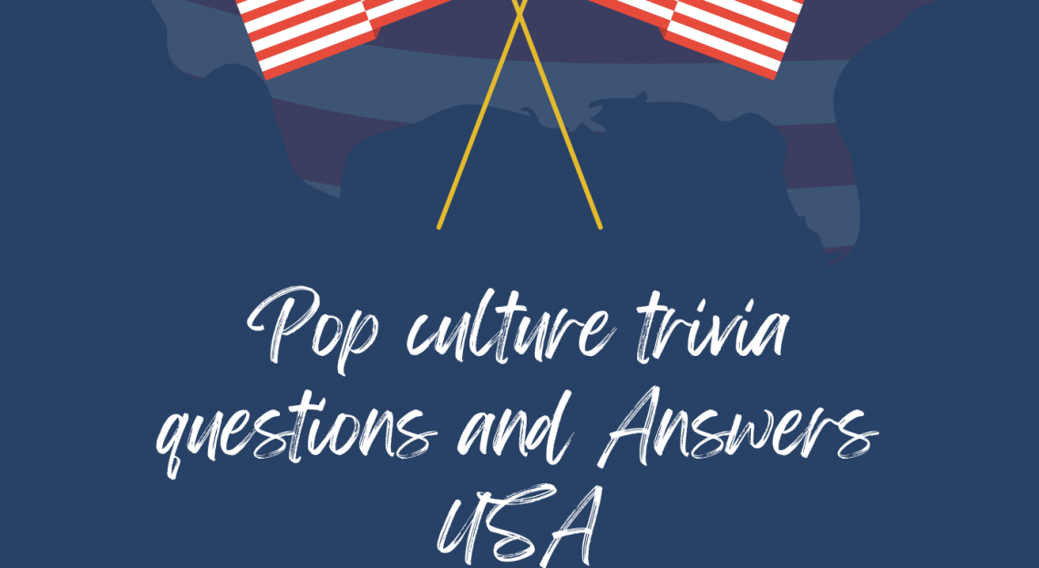 Pop culture trivia questions and Answers USA Word Coach